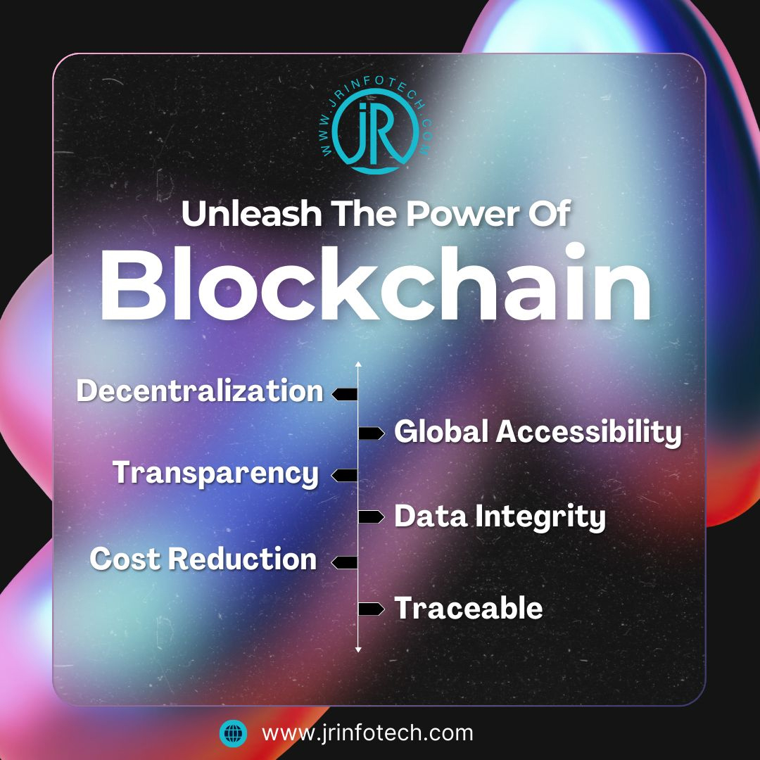 Unleash the Power of Blockchain with JR Infotech